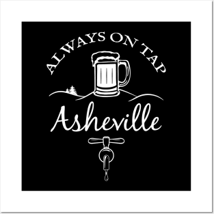 Always On Tap - Asheville Beer - WO Black 22 Posters and Art